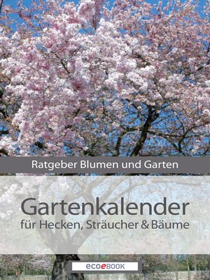 cover image of Gartenkalender--Hecken Sträucher und Gehölze